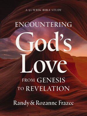 cover image of Encountering God's Love from Genesis to Revelation